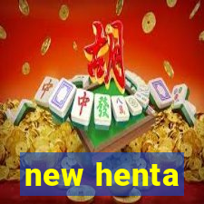 new henta